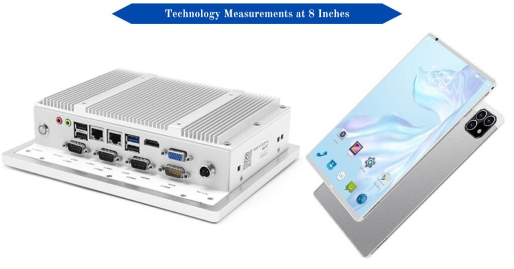 technology-measurements-at-8-inches