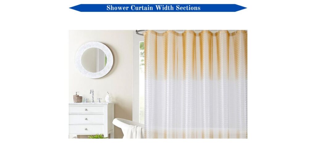 shower-curtain-width-sections