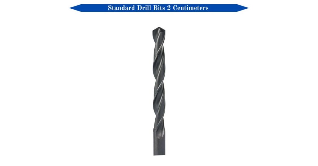 standard-drill-bits-2-centimeters