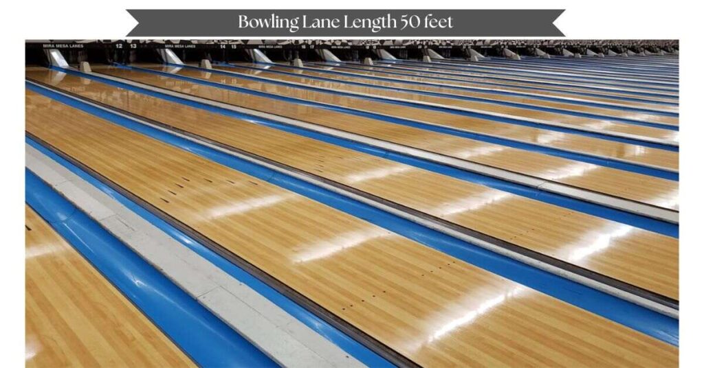 bowling-lane-length-50-feet