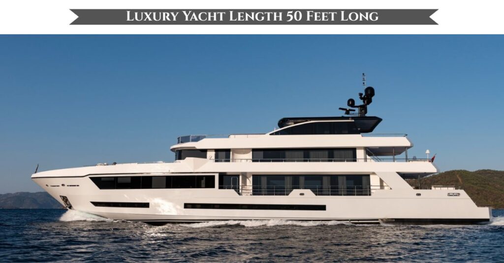 luxury-yacht-length-50-feet-long