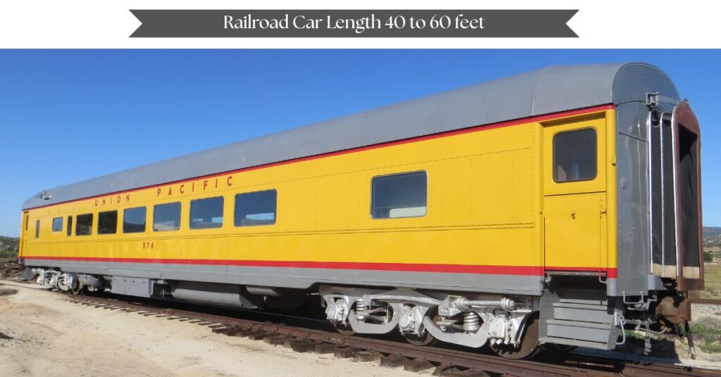 railroad-car-length-40-to-60-feet