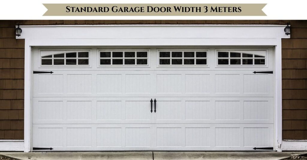 standard-garage-door-width-3-meters