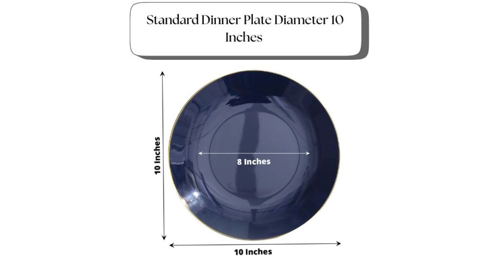 standard-dinner-plate-diameter-10-inches