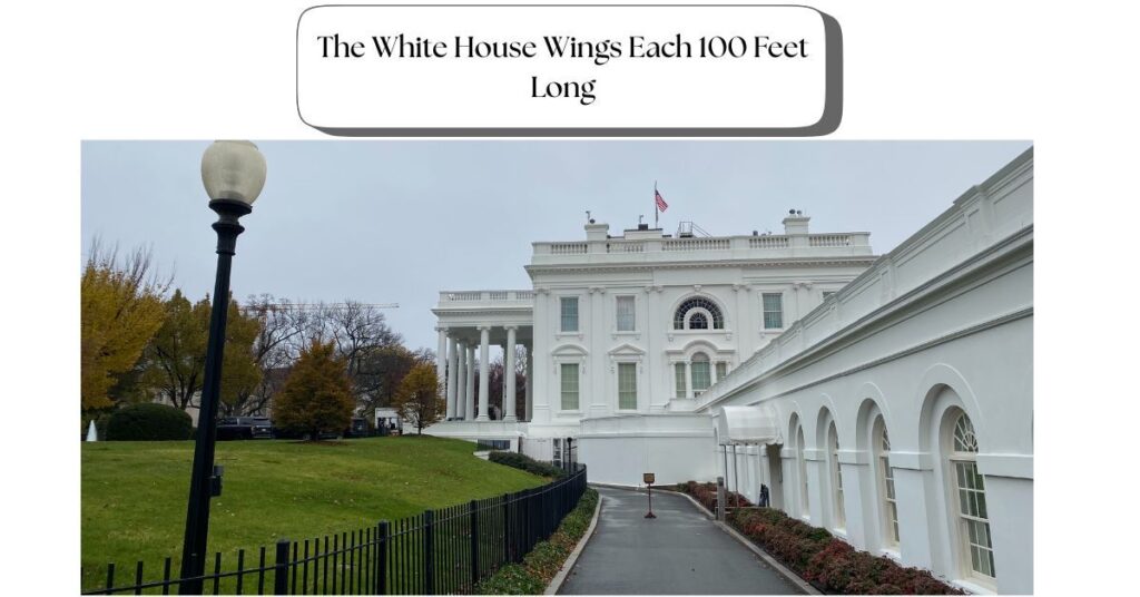 the-white-house-wings-each-100-feet-long