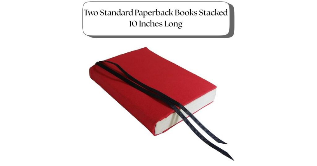 two-standard-paperback-books-stacked-10-inches-long