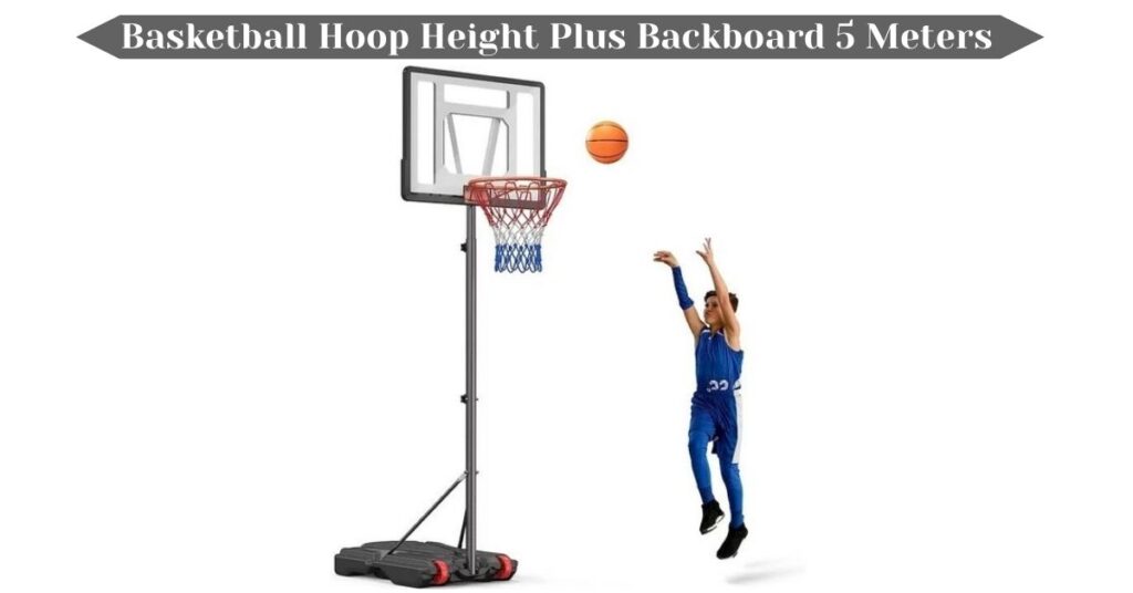 basketball-hoop-height-plus-backboard-5-meters