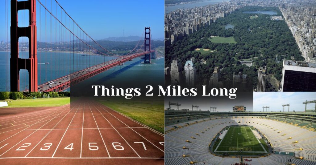 how-long-is-2-miles